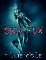 SICK FUX - Tillie Cole.epub